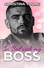 book cover - Christina Young: (Freebie) In Bed With MY BOSS